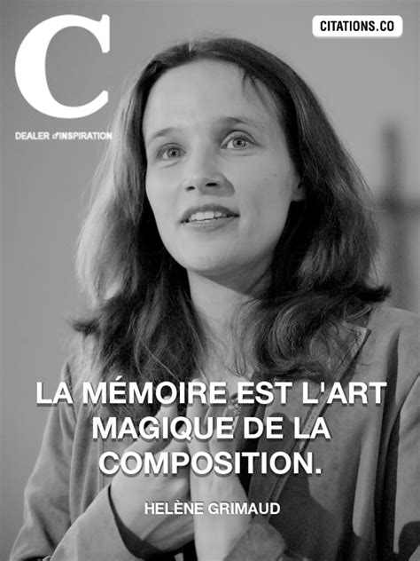 Toutes les citations de HELèNE GRIMAUD Citation inspiration