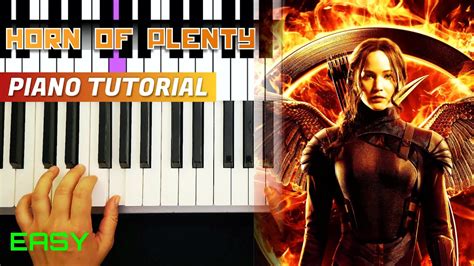 Horn Of Plenty The Hunger Games Piano Tutorial Mockingjay Horn Of