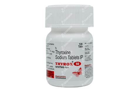 Thyrox 50 Tablet 120 Uses Side Effects Price And Substitutes