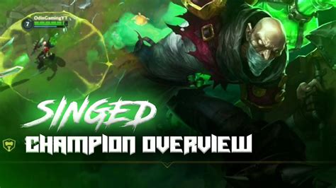 League Of Legends Wild Rift Singed Champion Overview Tutorial Basic