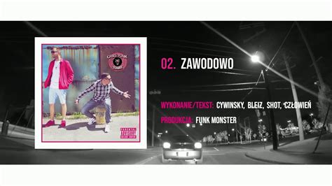 Człowień Bleiz Zawodowo feat Shot Cywinsky prod Funk Monster