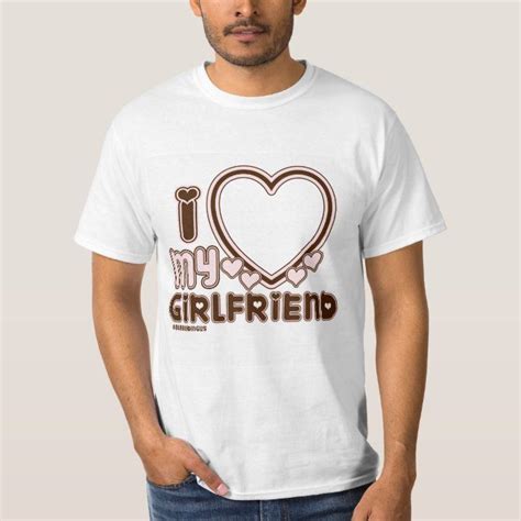 I Love My Girlfriend Custom T Shirt Mens Size Adult S White Gender