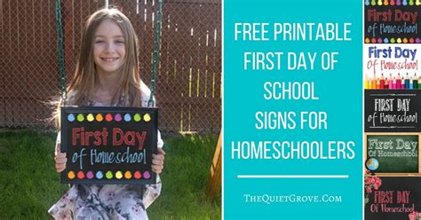 Free Printable First Day of School Signs for Homeschoolers ⋆ The Quiet ...