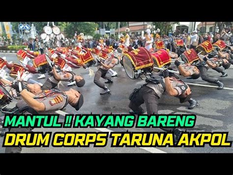 AKSI KEREN TARUNA AKPOL AKADEMI KEPOLISIAN DRUMBAND AKPOL DRUM CORPS