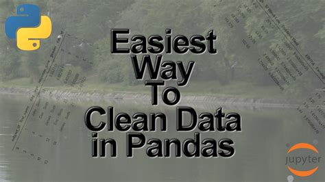 The Easiest Data Cleaning Method Using Python And Pandas