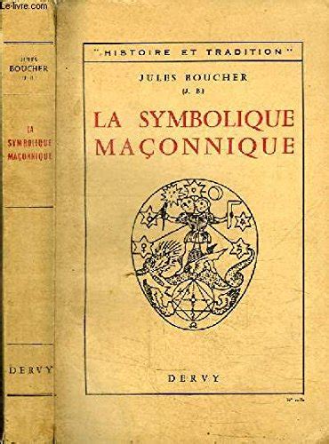 symbolique maçonnique jules boucher pdf