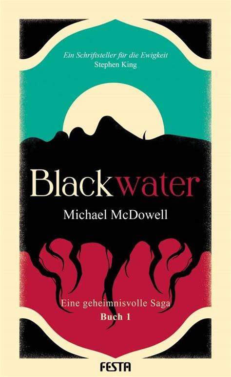 Blackwater Eine Geheimnisvolle Saga Buch Michael Mcdowell Buch