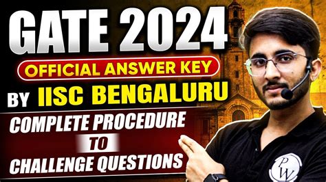 GATE 2024 Official Answer Key Release By IISc Bengaluru Complete