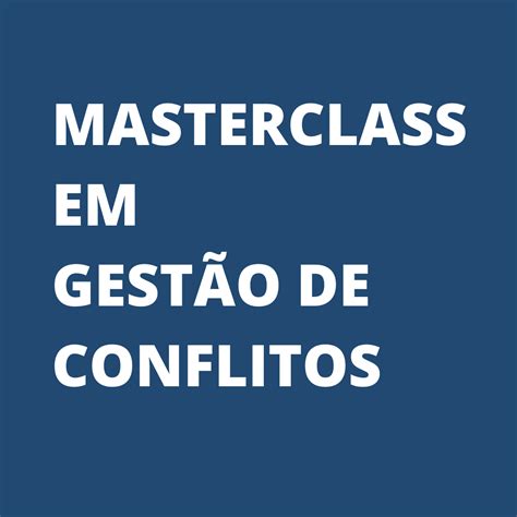 Masterclass em Gestão de Conflitos Zal Education Hotmart