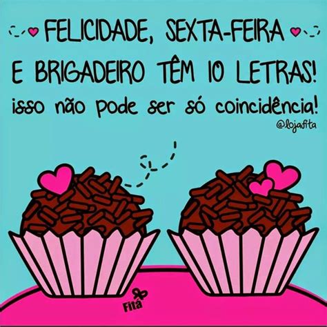 Céu de Brigadeiro Pura Verdade Doces mensagens Coisas engraçadas