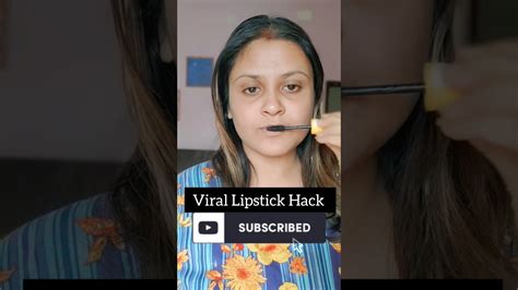 Viral Lipstick Hack Shortsfeed Ytshortsviral Viralhacks