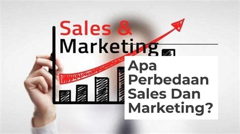 Apa Perbedaan Sales Dan Marketing Youtube