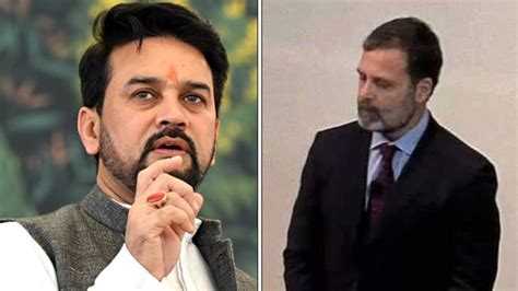 Rahul Gandhi S Agenda Is To Defame India Anurag Thakur On Congress