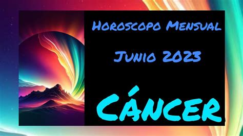 C Ncer Horoscopo Mensual Junio Tarot Horoscopo Interactivo General