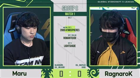 2021 GSL S2 Ro 16 Group C Match1 Maru Vs RagnaroK YouTube