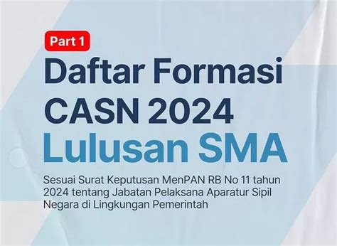 Part Daftar Formasi Casn Bagi Lulusan Sma Jangan Lewatkan