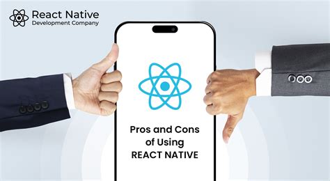 The Pros And Cons Of Using React Native For Cross Platform App