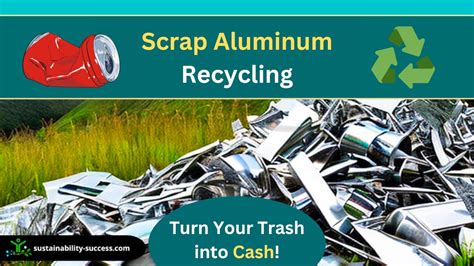 Scrap Aluminum Recycling Turn It Into CASH