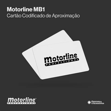 Motorline MB1 Cartão Codificado de Aproximação