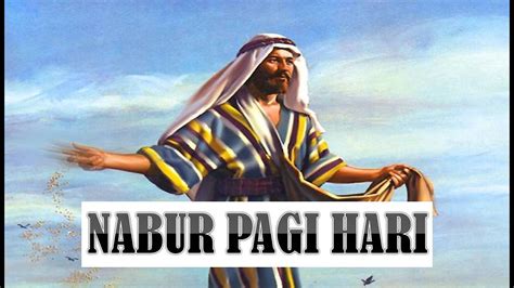 nabur pagi hari youtube