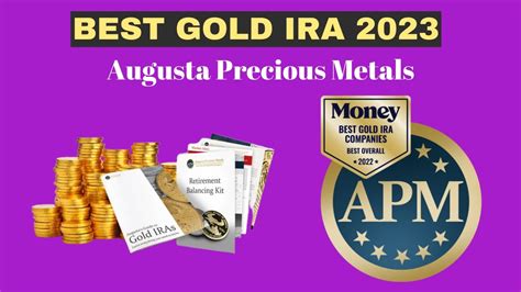 Augusta Precious Metals Best Gold Ira Company