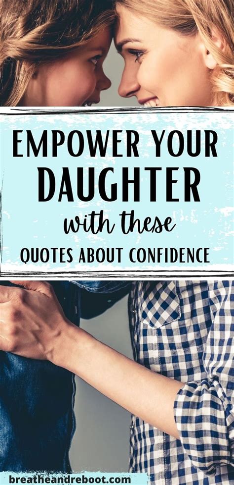 10 Quotes To Empower Girls With Courage And Confidence Teenage