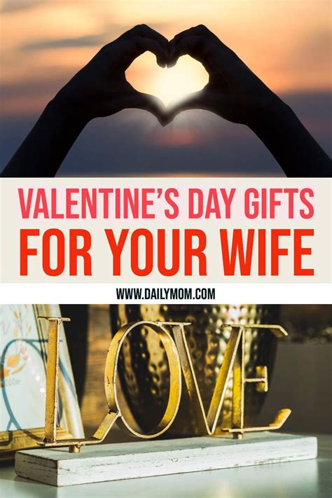 12 Valentine's Day Gifts For Your Wife » Daily Mom