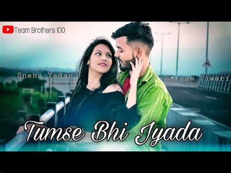 Tumse Bhi Jyada Tumse Pyaar Kiya Tadap Pritam Arijit Singh