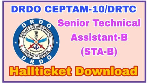 Drdo Ceptam Senior Technical Assistant B Sta B Examination Admit