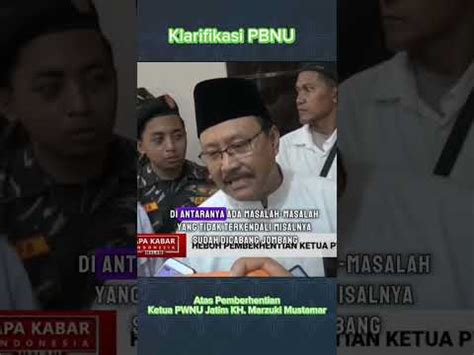 Klarifikasi PBNU Terkait Pemberhentkan KH Marzuki Mustamar YouTube