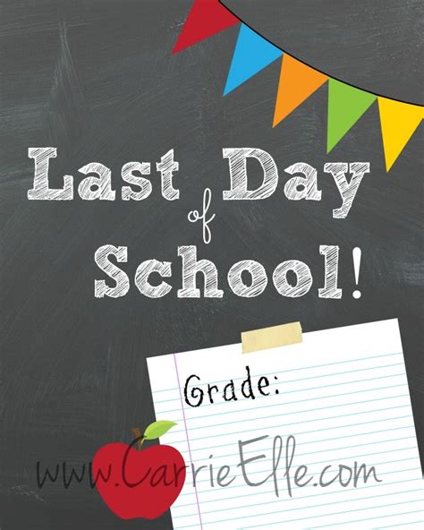 Free Last Day Of School Printables