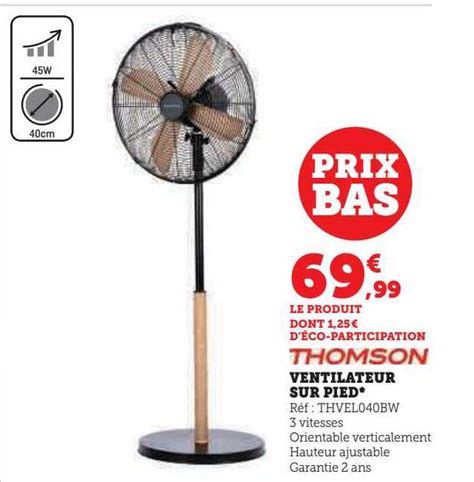 Promo Ventilateur Sur Pied Thomson Chez Hyper U ICatalogue Fr