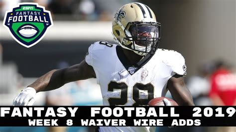 2019 Fantasy Football Week 8 Waiver Wire Adds Players To Stash Youtube