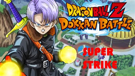 Xeno Trunks Super Strike Event YouTube