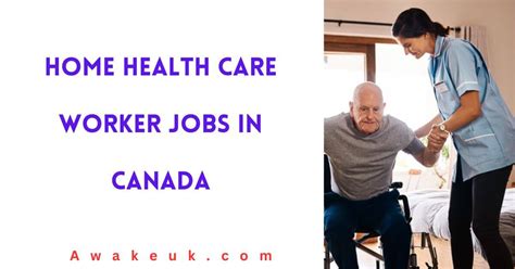 Home Health Care Worker Jobs In Canada Visa Sponsorship