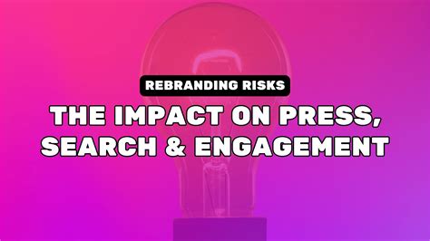 Rebranding Risks: The Impact on Press, Search & Engagement | BuzzSumo.com