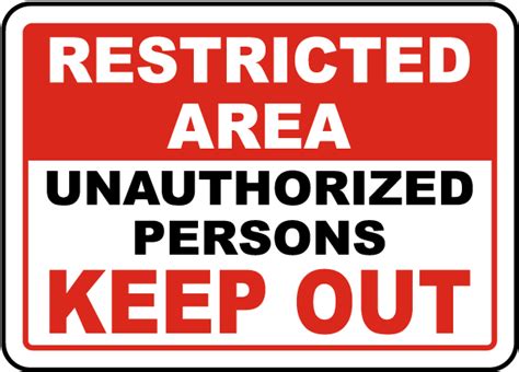 Unauthorized Keep Out Sign F3755 By