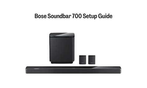 How to Setup Your Bose Smart Soundbar 700 | Your Own Consumer