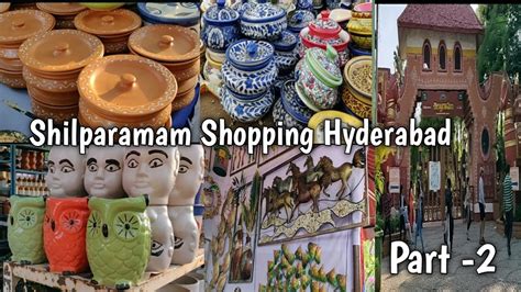 Shilparamam Shopping Hyderabad Part 2art And Crafts Youtube