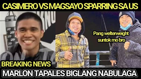 CASIMERO AT MAGSAYO SPARRING SA AMERICA MARLON TAPALES SINUGOD SA