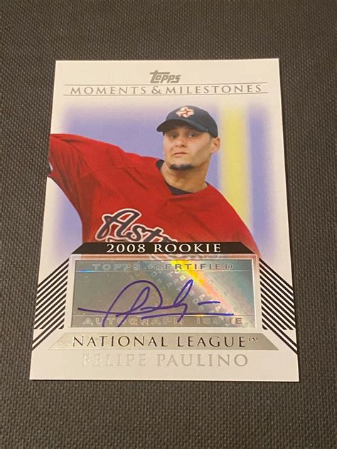 Felipe Paulino 2008 Topps Moments Milestones Auto Card Autograph