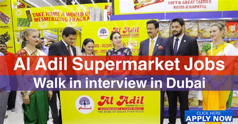 Al Adil Supermarket Walk In Interviews Latest Vacancies Apply Online