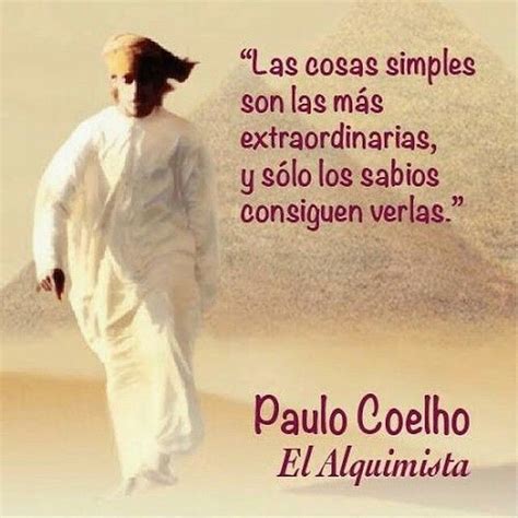 Paulo Coelho Frases El Alquimista