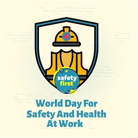 Premium Photo A Poster For World Safety Day For Safety And Health At Work