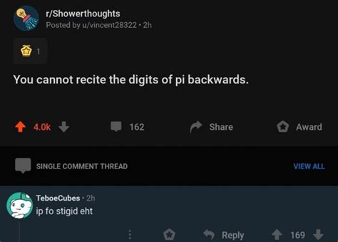 You Cannot Recite The Digits Of Pi Backwards Ifunny