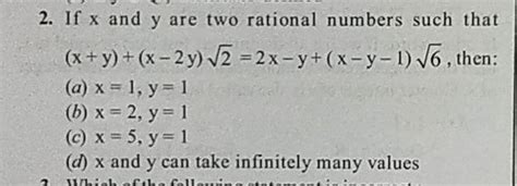 If X And Y Are Two Rational Numbers Such That X Y X Y Xy Xy