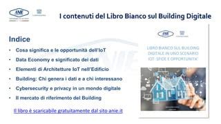 Iot Building Digitale E Nuovi Modelli Di Business Ppt