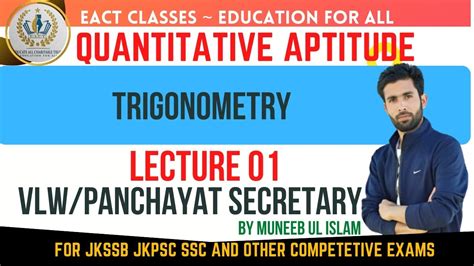 Trigonometry Lecture Quantitative Aptitude For Jkssb Vlw Exam By