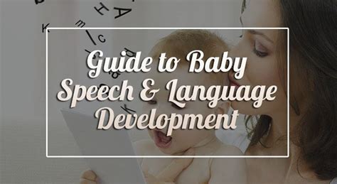 A New Parent’s Guide to Baby Speech Development and Language Skills