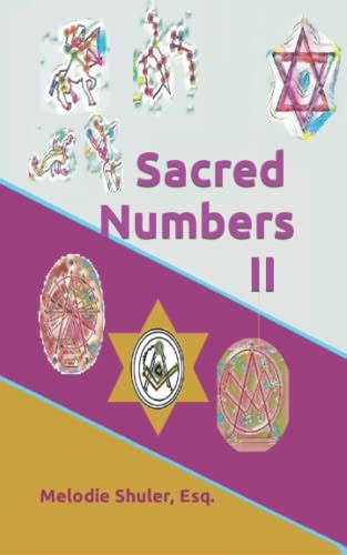 Sacred Numbers Ii By Melodie V Shuler Esq Goodreads